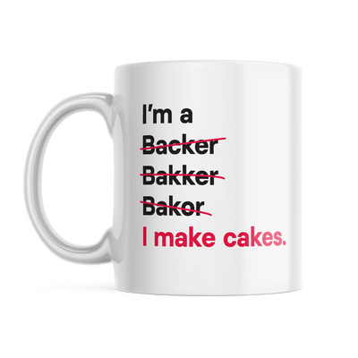 I'm a Baker