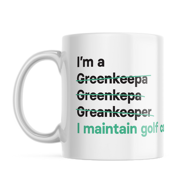 I'm a Greenkeeper